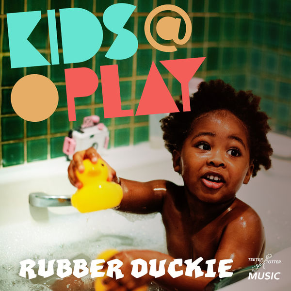 Kids At Play|Rubber Duckie Kids At Play|Rubber Duckie