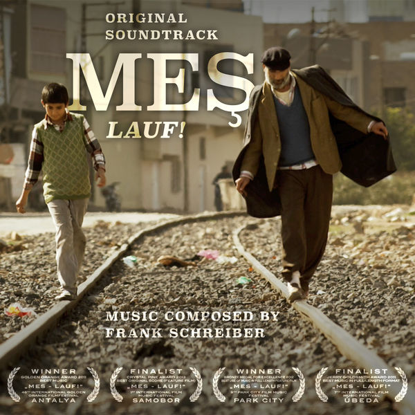 Frank schreiber|Mes - Lauf! (Original Soundtrack) Frank schreiber|Mes - Lauf! (Original Soundtrack)