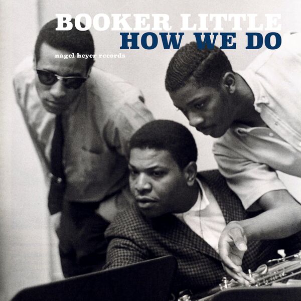 Booker Little - How We Do Booker Little - How We Do