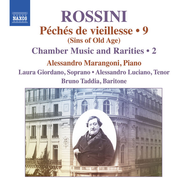 Laura Giordano - Rossini: Piano Music, Vol. 9 Laura Giordano - Rossini: Piano Music, Vol. 9