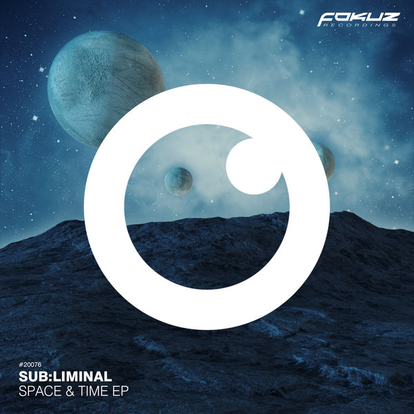 Sub:liminal|Space & Time EP Sub:liminal|Space & Time EP