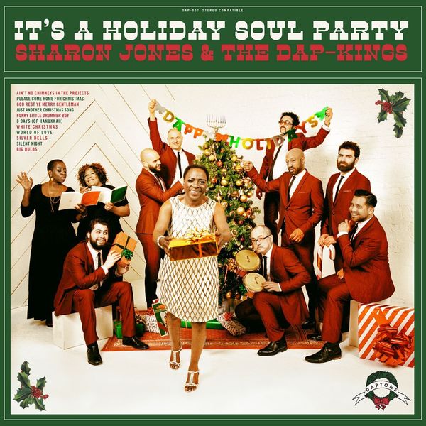 Sharon Jones & The Dap-kings - It's a Holiday Soul Party Sharon Jones & The Dap-kings - It's a Holiday Soul Party