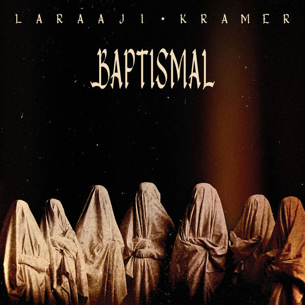 Laraaji|Baptismal Laraaji|Baptismal