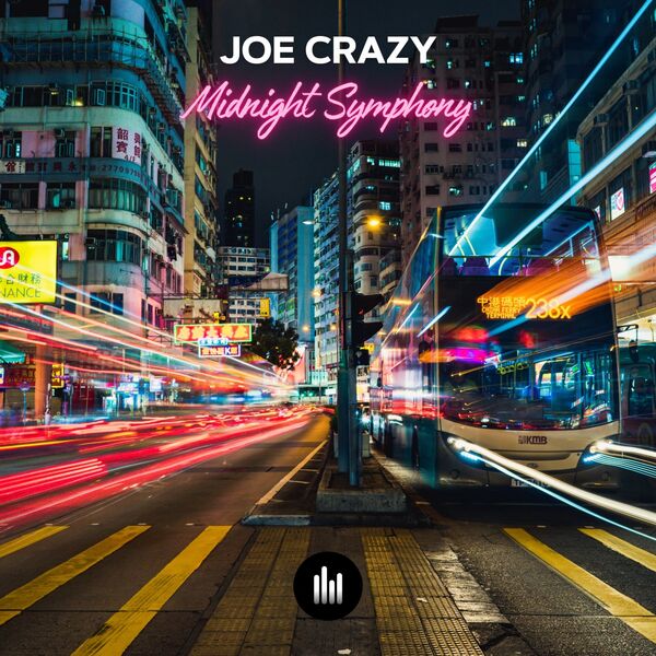 Crazy Joe|Midnight Symphony Crazy Joe|Midnight Symphony