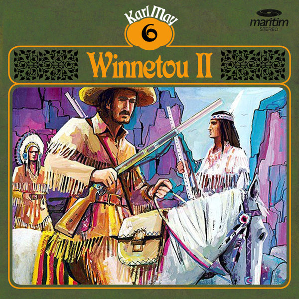 Karl May - Grüne Serie, Folge 6: Winnetou II Karl May - Grüne Serie, Folge 6: Winnetou II