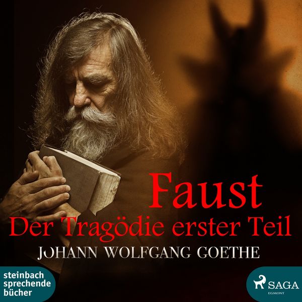 Faust Tragödie Erster Teil Studierzimmer Vers 1867 Faust - Der Tragödie erster Teil, Johann Wolfgang von Goethe - Qobuz