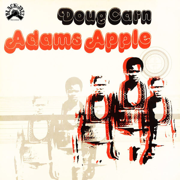 Doug Carn|Adam's Apple Doug Carn|Adam's Apple