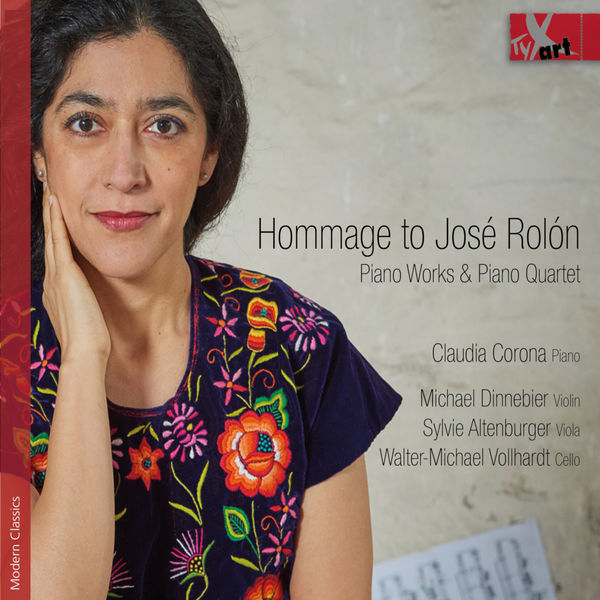 Claudia Corona - Hommage to José Rolón Claudia Corona - Hommage to José Rolón