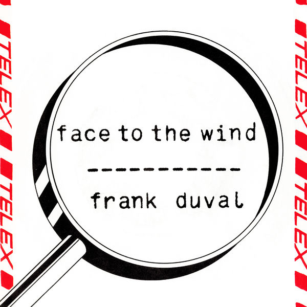 Frank Duval|Face To The Wind (Remastered)