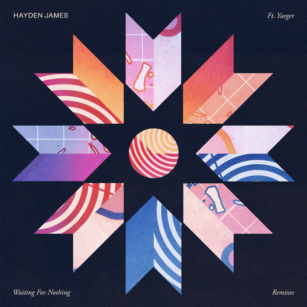 Hayden James|Waiting for Nothing (Remixes) Hayden James|Waiting for Nothing (Remixes)