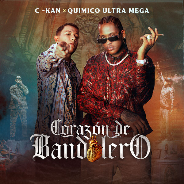 C-Kan|Corazón de Bandolero C-Kan|Corazón de Bandolero