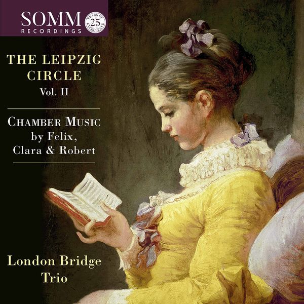 London Bridge Trio - The Leipzig Circle, Vol. 2 (Live) London Bridge Trio - The Leipzig Circle, Vol. 2 (Live)