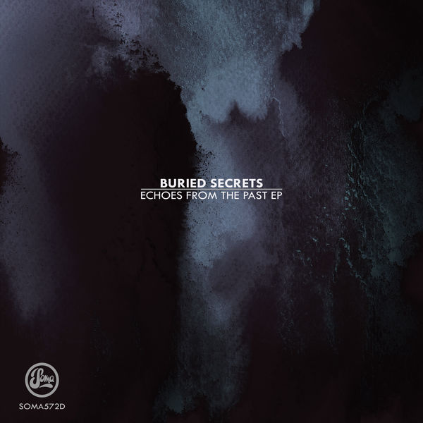 Buried Secrets - Echoes From the Past EP Buried Secrets - Echoes From the Past EP