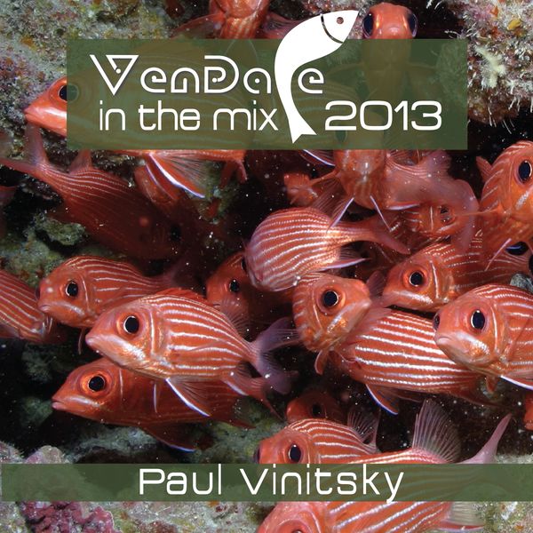 Paul Vinitsky|Vendace In The Mix 2013 Paul Vinitsky|Vendace In The Mix 2013
