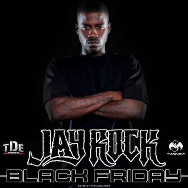 Jay Rock|Black Friday Jay Rock|Black Friday