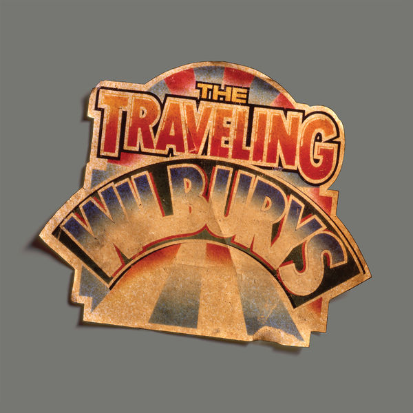 The Traveling Wilburys|The Traveling Wilburys Collection (Remastered 2016) The Traveling Wilburys|The Traveling Wilburys Collection (Remastered 2016)