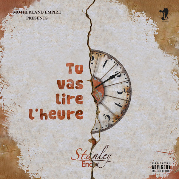 Stanley Enow - Tu vas lire l'heure Stanley Enow - Tu vas lire l'heure