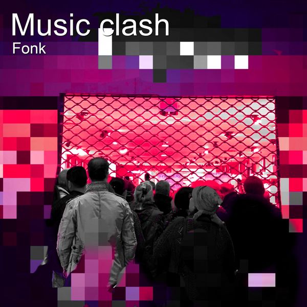 Fonk|Music Clash