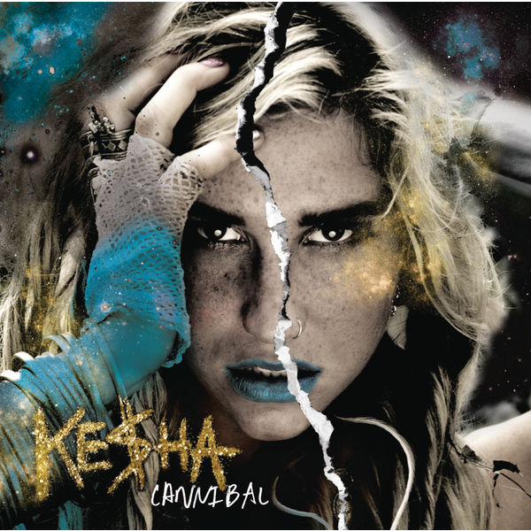 Kesha|Cannibal (Expanded Edition) Kesha|Cannibal (Expanded Edition)