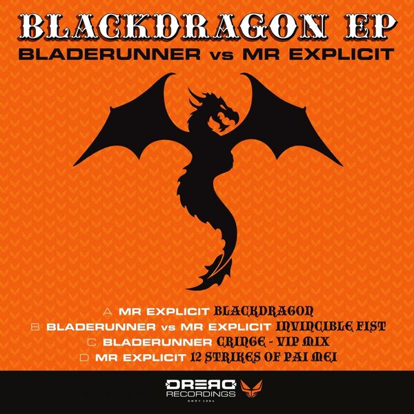 Bladerunner - Blackdragon EP Bladerunner - Blackdragon EP