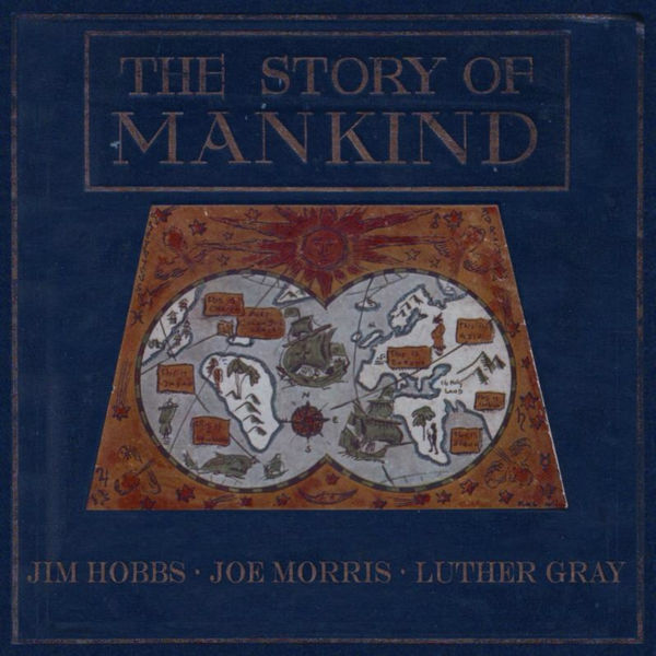 Jim Hobbs|The Story of Mankind Jim Hobbs|The Story of Mankind
