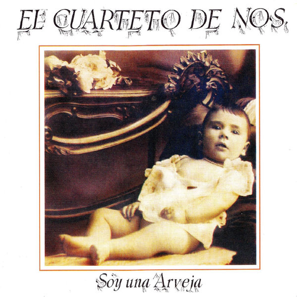 El Cuarteto De Nos|Soy una Arveja El Cuarteto De Nos|Soy una Arveja