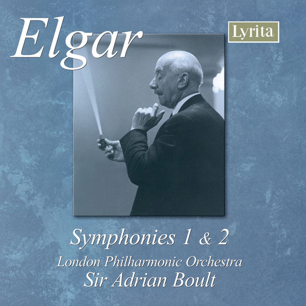London Philharmonic Orchestra - Elgar: Symphony No. 1 in A-Flat Major, Op. 55 & Symphony No. 2 in E-Flat Major, Op. 63 London Philharmonic Orchestra - Elgar: Symphony No. 1 in A-Flat Major, Op. 55 & Symphony No. 2 in E-Flat Major, Op. 63