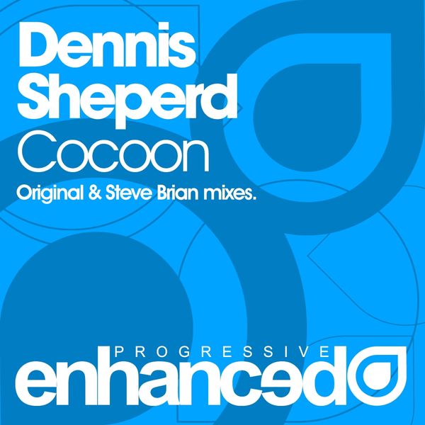 Dennis Sheperd - Cocoon Dennis Sheperd - Cocoon