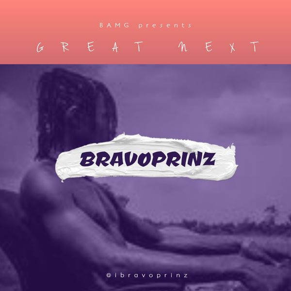 Bravoprinz - Great Next Bravoprinz - Great Next