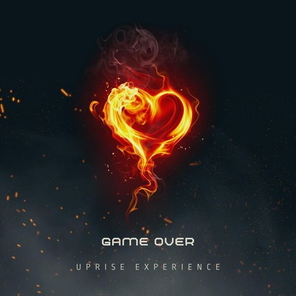 Uprise Experience|Game Over Uprise Experience|Game Over