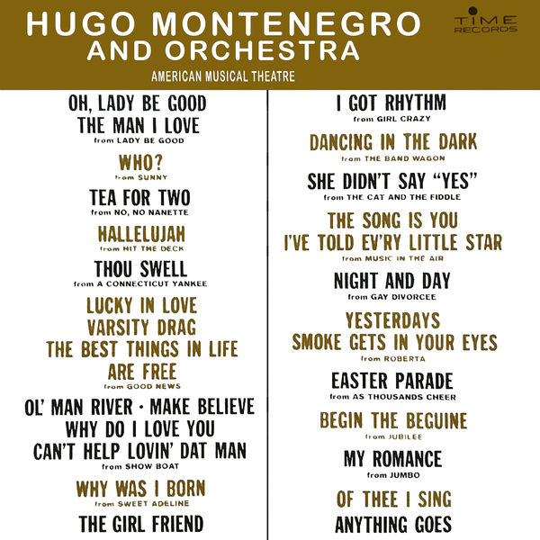 Hugo Montenegro - Overture, American Musical Theatre, Vol. 1 (1924 - 1935) Hugo Montenegro - Overture, American Musical Theatre, Vol. 1 (1924 - 1935)