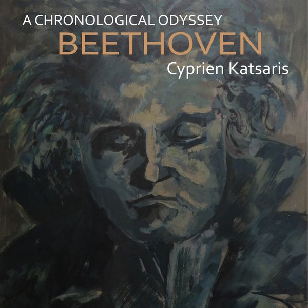 Cyprien Katsaris|Beethoven: A Chronological Odyssey