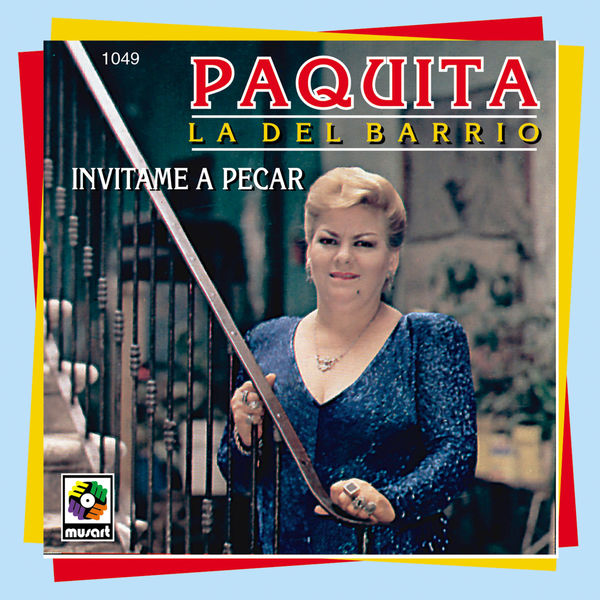 Paquita La Del Barrio - Invitame A Pecar Paquita La Del Barrio - Invitame A Pecar