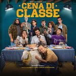 Riccardo Zanotti Cena di classe - Original Soundtrack