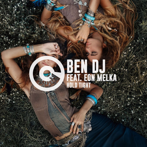 Ben DJ - Hold Tight Ben DJ - Hold Tight