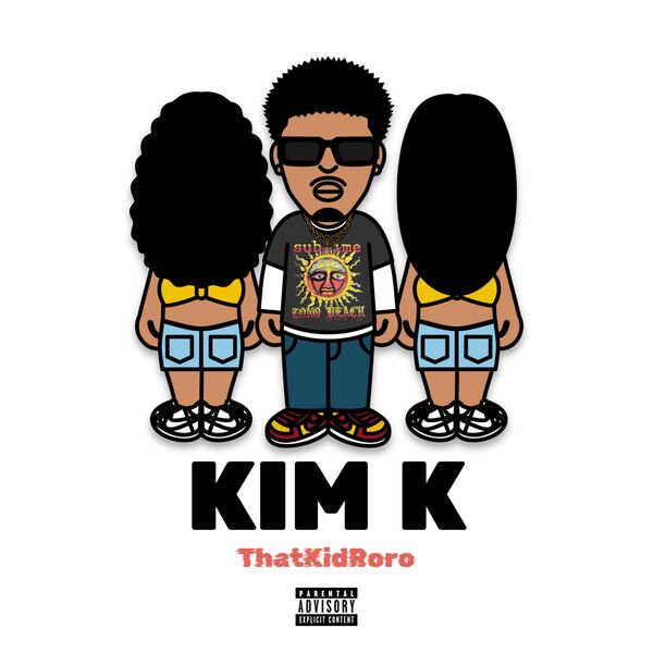ThatKidRoro|KIM K