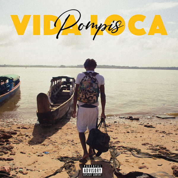 Pompis - Vida Loca Pompis - Vida Loca