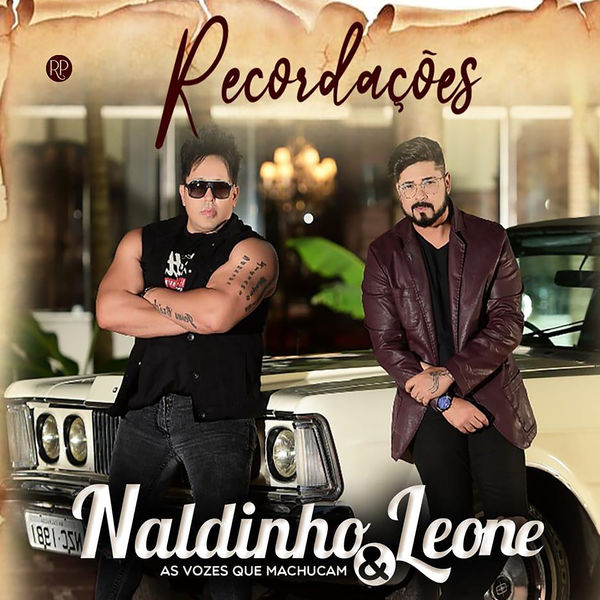 Naldinho & Leone - Recordações Naldinho & Leone - Recordações