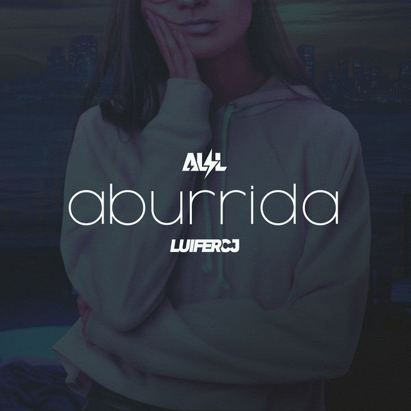 Alil|Aburrida Alil|Aburrida