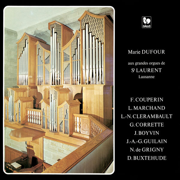 Marie Dufour|Couperin - Clérambault - Grigny - Buxtehude: Works for Organ Marie Dufour|Couperin - Clérambault - Grigny - Buxtehude: Works for Organ