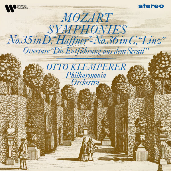 Otto Klemperer|Mozart: Ouvertüre aus dem "Entführung aus dem Serail", Symphonies Nos. 35 "Haffner" & 36 "Linz" Otto Klemperer|Mozart: Ouvertüre aus dem "Entführung aus dem Serail", Symphonies Nos. 35 "Haffner" & 36 "Linz"