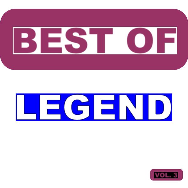 Legend|Best of legend (Vol. 3) Legend|Best of legend (Vol. 3)