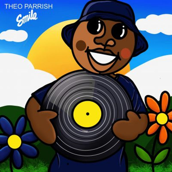 Theo Parrish|Smile Theo Parrish|Smile