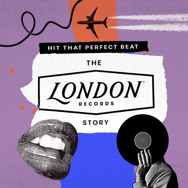 Hit That Perfect Beat: The London Records Story, Various Artists - Qobuz
