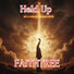Faithtree Held Up
