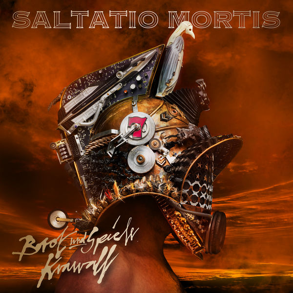 Saltatio Mortis - Brot und Spiele - Krawall Saltatio Mortis - Brot und Spiele - Krawall