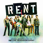Original Television Cast of Rent Live Rent (Original Soundtrack of the Fox Live Television Event)