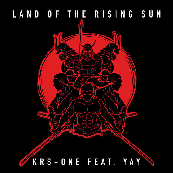 KRS-One|Land of the Rising Sun