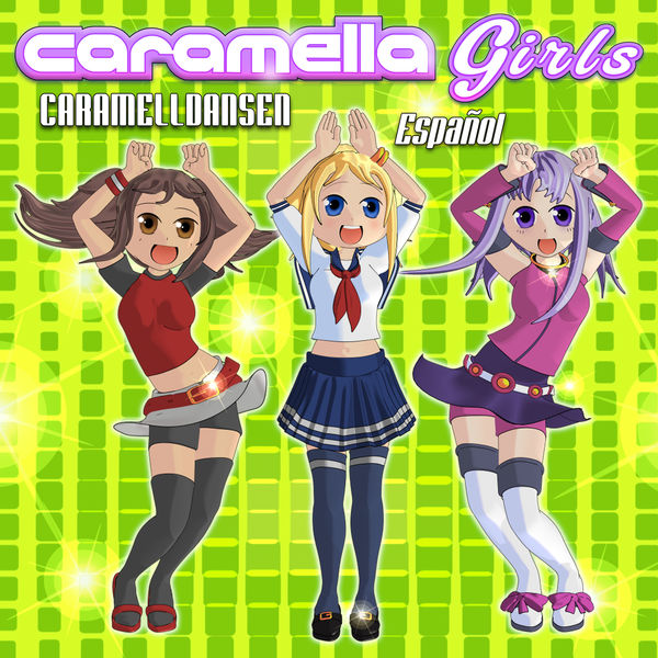 Album Caramelldansen Español, Caramella Girls Qobuz download and