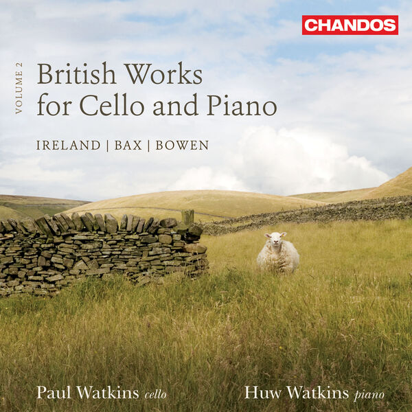 Paul Watkins|Bowen: Cello Sonata - Bax: Cello Sonata - Ireland: Cello Sonata